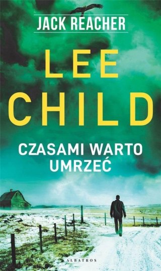 Jack Reacher: Czasami warto umrzeć