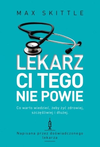 Lekarz ci tego nie powie