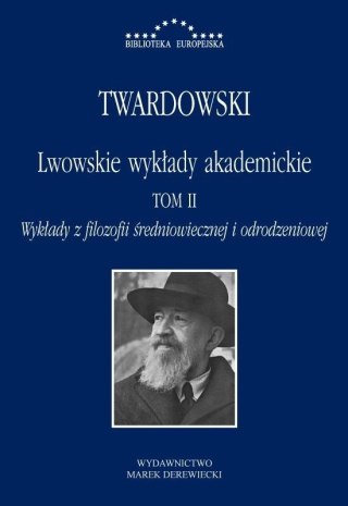 Lwowskie wykłady akademickie T.2