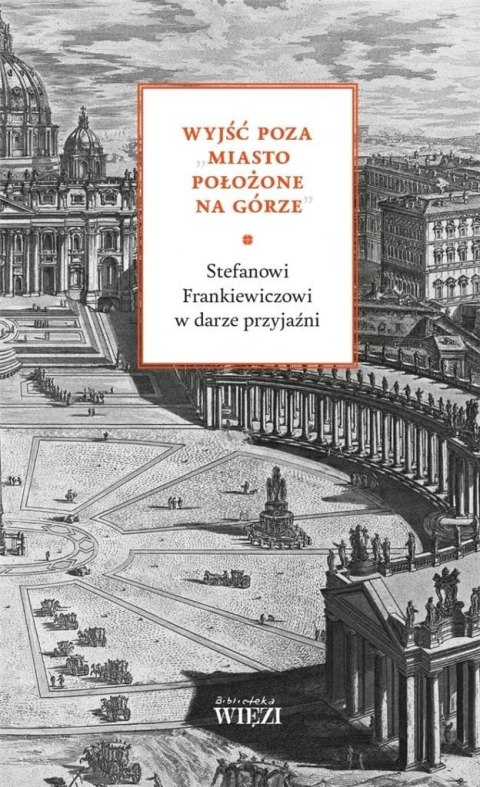 Wyjść poza "miasto położone na górze"