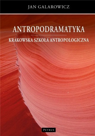 Antropodramatyka. Krakowska szkoła antropologiczna