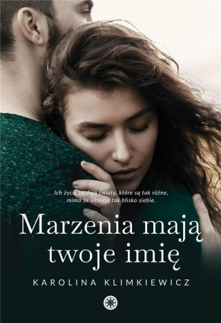 Marzenia mają twoje imię