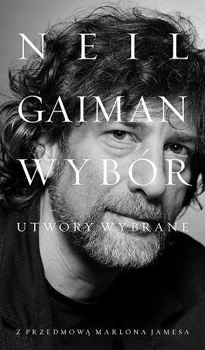 Neil Gaiman: Utwory wybrane