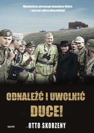 Odnaleźć i uwolnić Duce!