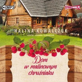 Dom w malinowym chruśniaku. Audiobook