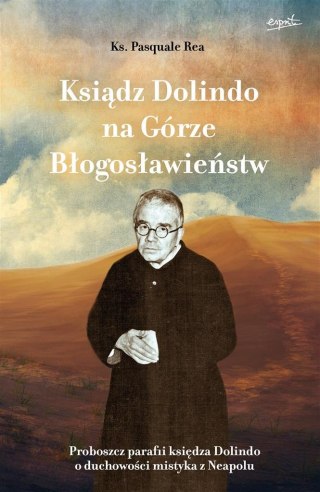 Ksiądz Dolindo na Górze Błogosławieństw