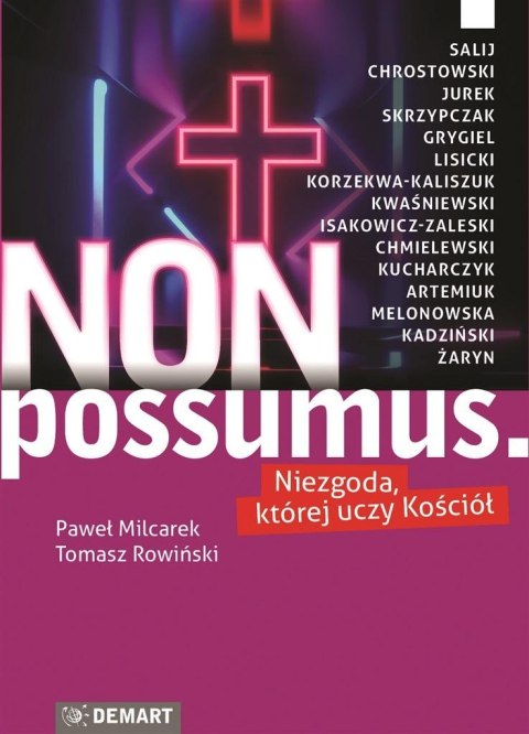 Non possumus. Niezgoda , której uczy kościół