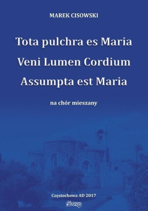 Tota pulchra es Maria... na chór mieszany