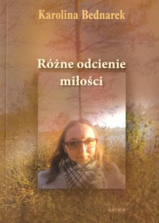 Różne odcienie miłości