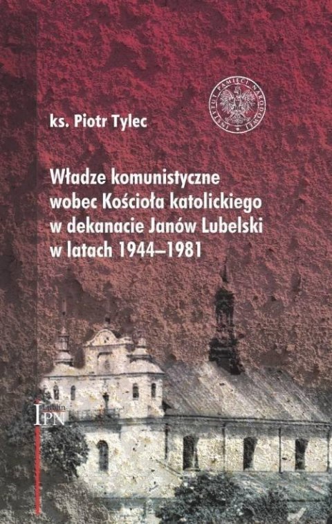 Władze komunistyczne wobec Kościoła katolickiego..