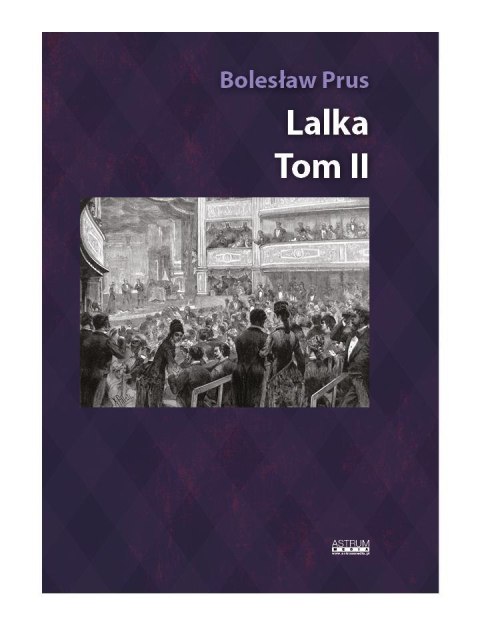 Lalka T.2. Album z ilustracjami i rycinami