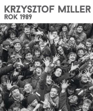 Krzysztof Miller. Rok 1989 w.angielska