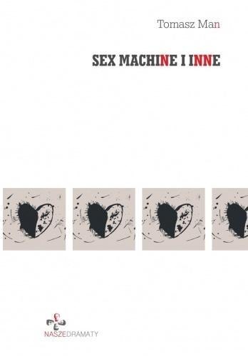 Sex machine i inne