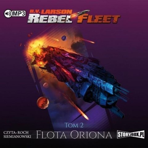 Rebel Fleet T.2 Flota Oriona. Audiobook