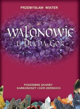 Walonowie u Ducha Gór