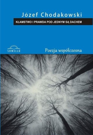 Kłamstwo i prawda pod jednym są dachem