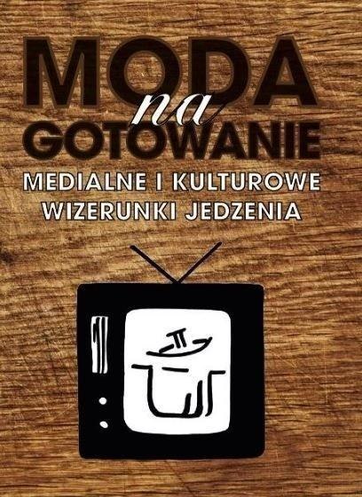 Moda na gotowanie