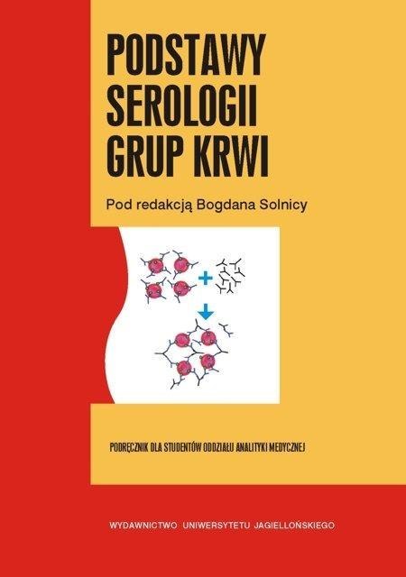 Podstawy serologii grup krwi