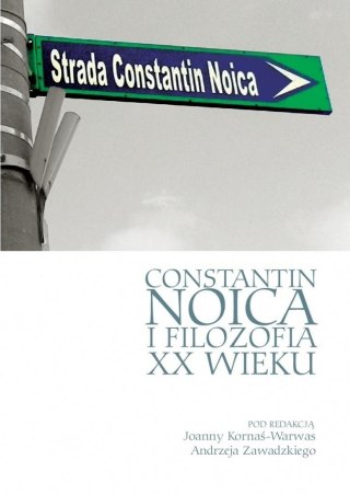 Constantin Noica i filozofia XX wieku