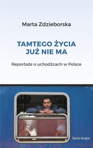 Tamtego życia już nie ma