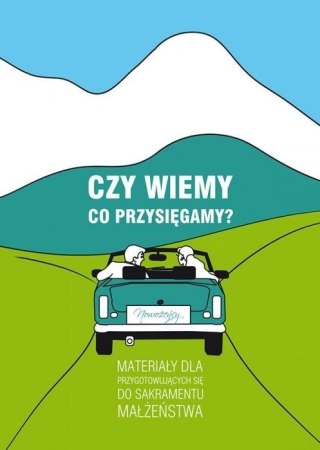 Czy wiemy co przysięgamy?