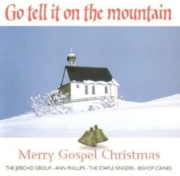 Go Tell It To The Mountain CD