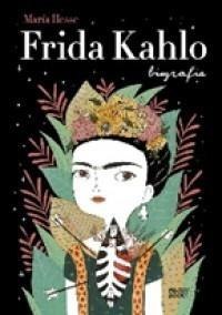 Frida Kahlo. Biografia