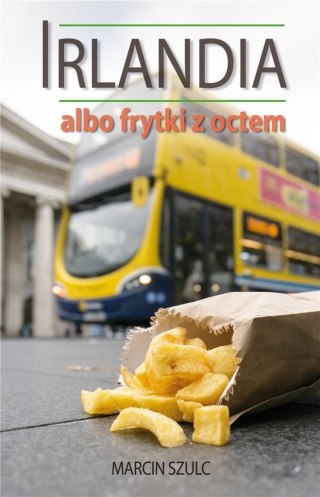 Irlandia albo frytki z octem