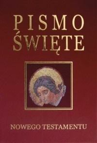 Pismo Święte Nowego Testamentu - bordo, złocenia