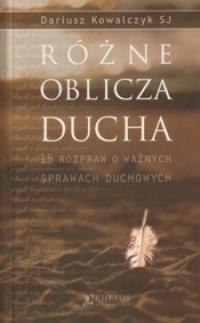 Różne oblicza Ducha