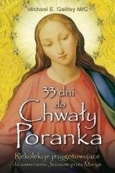 33 dni do Chwały Poranka