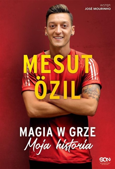 Mesut Ozil. Magia w grze. Moja historia