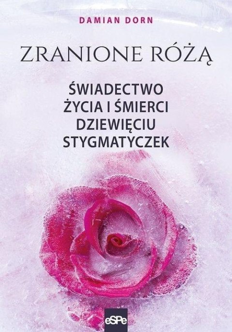 Zranione Różą