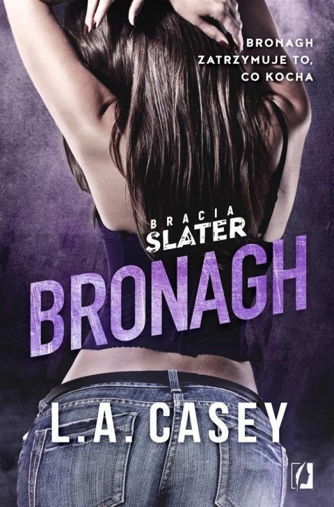 Bracia Slater. Bronagh