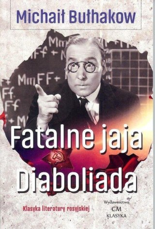 Klasyka. Fatalne jaja. Diaboliada