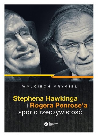 Stephena Hawkinga i Rogera Penrose'a spór.. w.2017