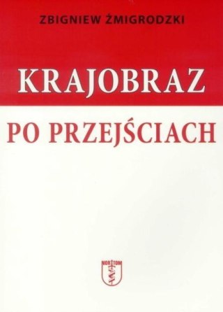 Krajobraz po przejściach