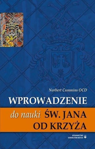 Wprowadzenie do nauki św. Jana od Krzyża