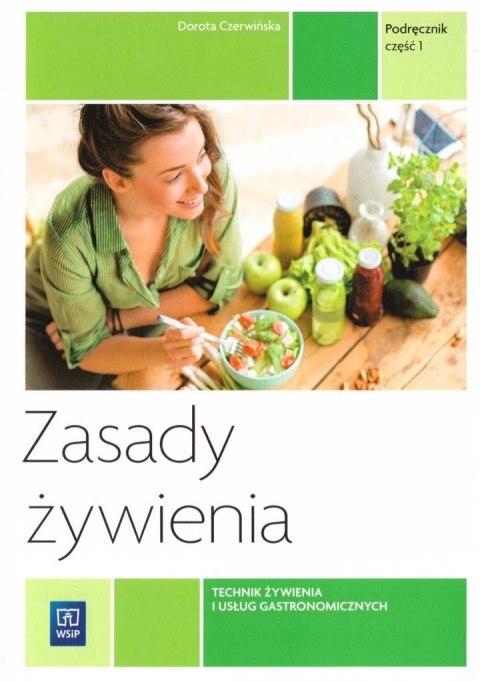 Zasady żywienia podręcznik cz.1 WSIP