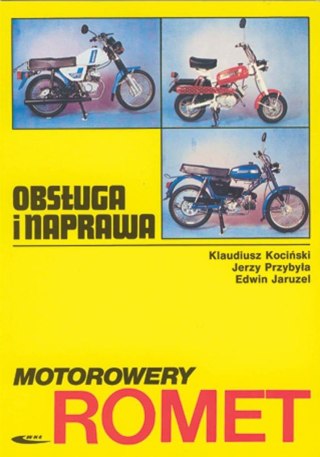 Motorowery Romet. Obsługa i naprawa