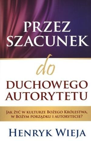 Przez szacunek do duchowego autorytetu