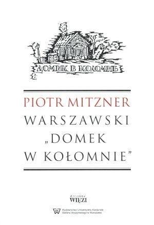 Warszawski `Domek w Kołomnie`