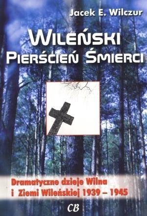 Wileński pierścień śmierci