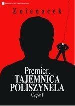 Premier. Tajemnica Poliszynela. Część 1