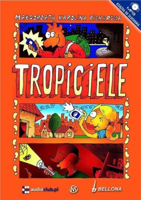 Tropiciele - Małgorzata Piekarska. Audiobook