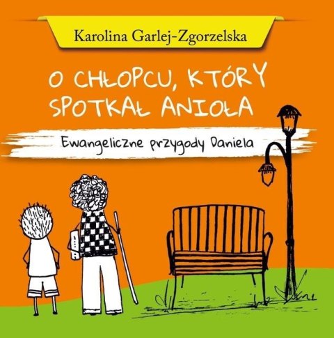 O chłopcu, który spotkał anioła