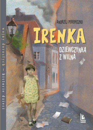 Irenka dziewczynka z Wilna