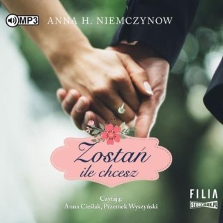 Zostań, ile chcesz audiobook