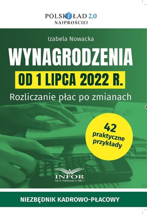 Wynagrodzenia od 1 lipca 2022 r.