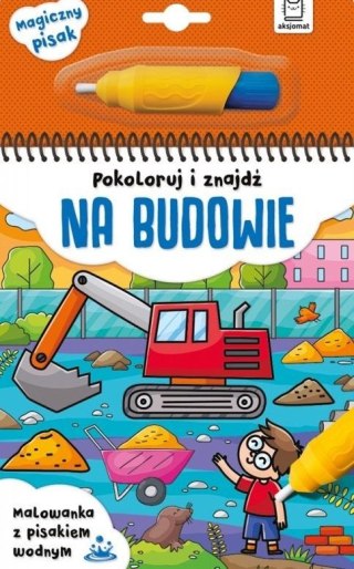 Pokoloruj i znajdź na budowie Malowanka z pisakiem